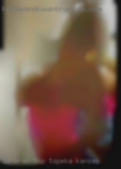 Bi oral top, more in Topeka, Kansas into couples.