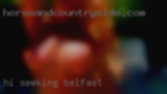 Hi seeking in Belfast other fun people.