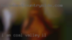 I am a cute Coal Valley, IL caucasian BBW.