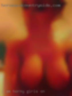 I am a  very large to horny girls on women.