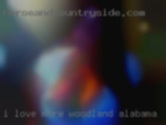 I love more than anything to in Woodland, Alabama give oral.