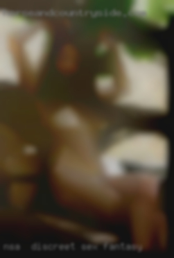 NSA,  discreet,  fwb sex fantasy situation.